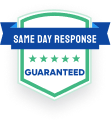 Same Day Response Guaranteed