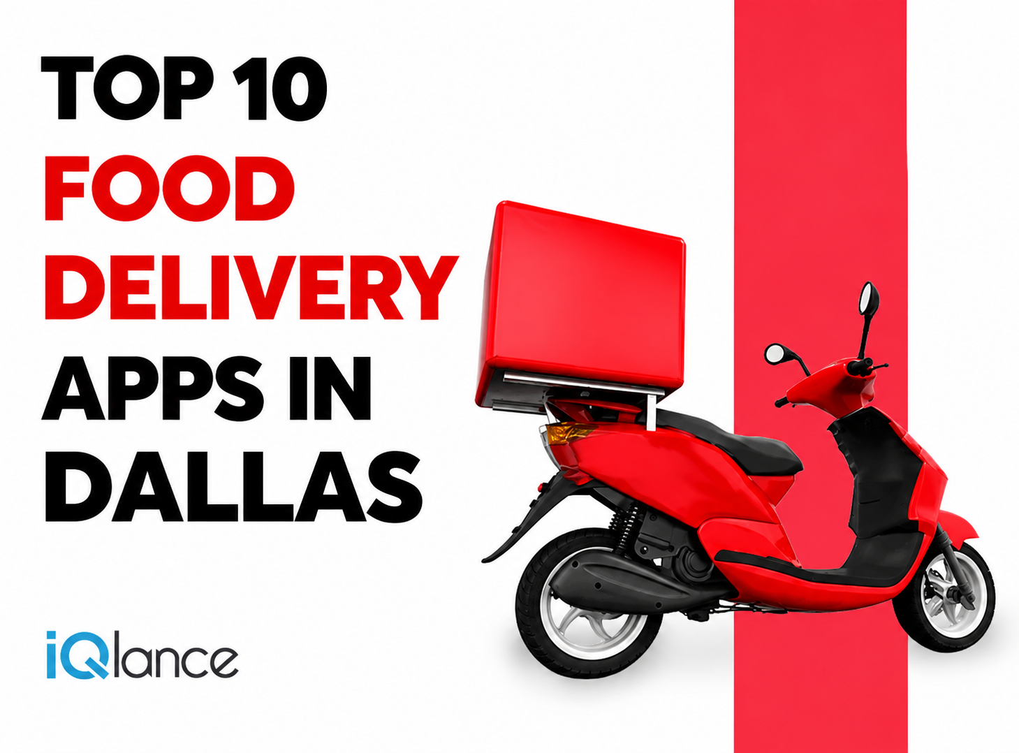 Top 10 Food Delivery Apps in Dallas